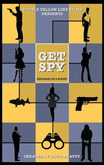 Смотреть Get Spy (2015) онлайн в Хдрезка качестве 720p